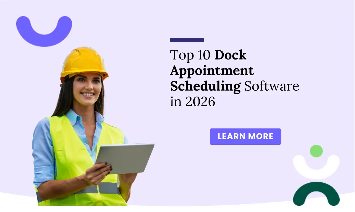 Top 10 Dock Scheduling Software