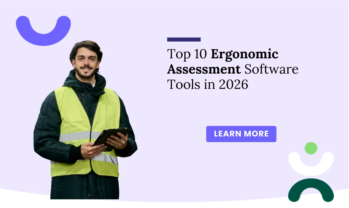 Top 10 Ergonomic Risk Assessment Software