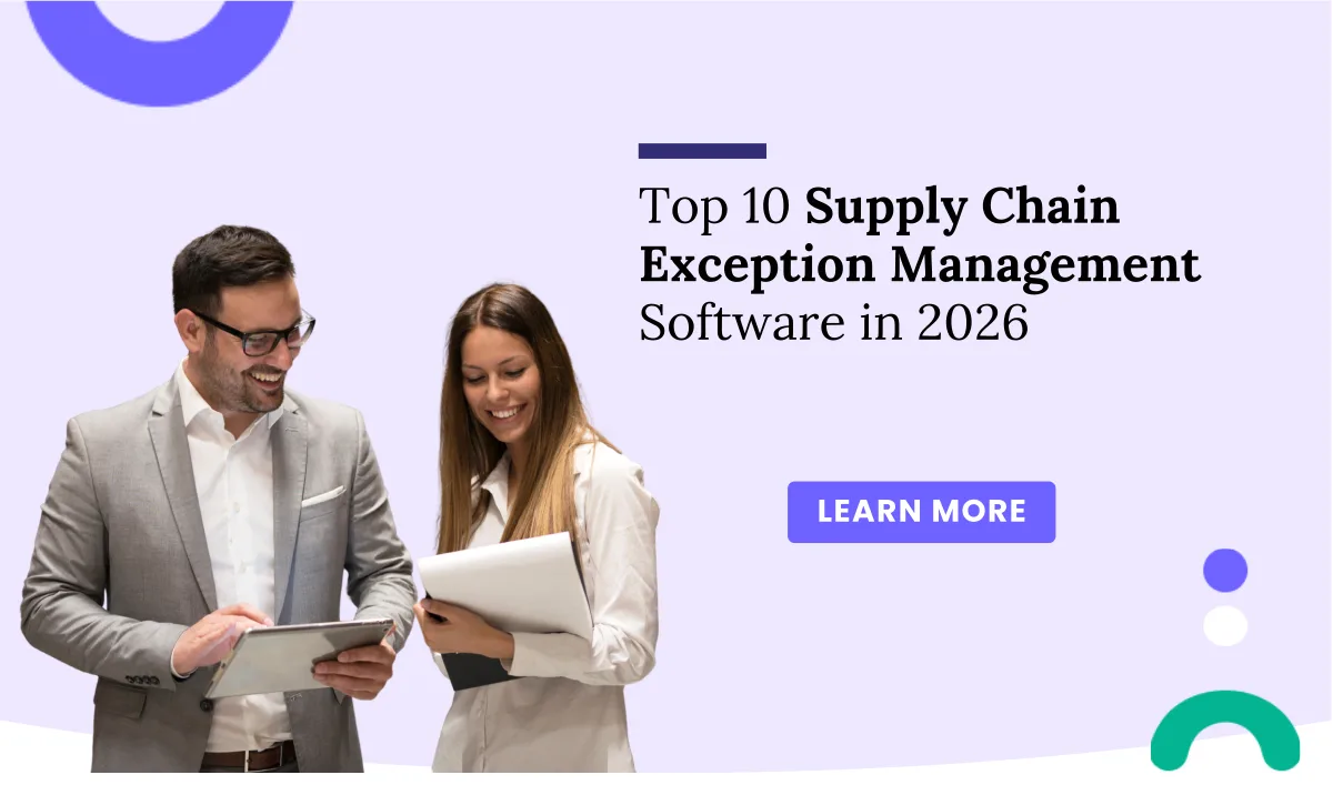 Top 10 Exception and Delay Management Software