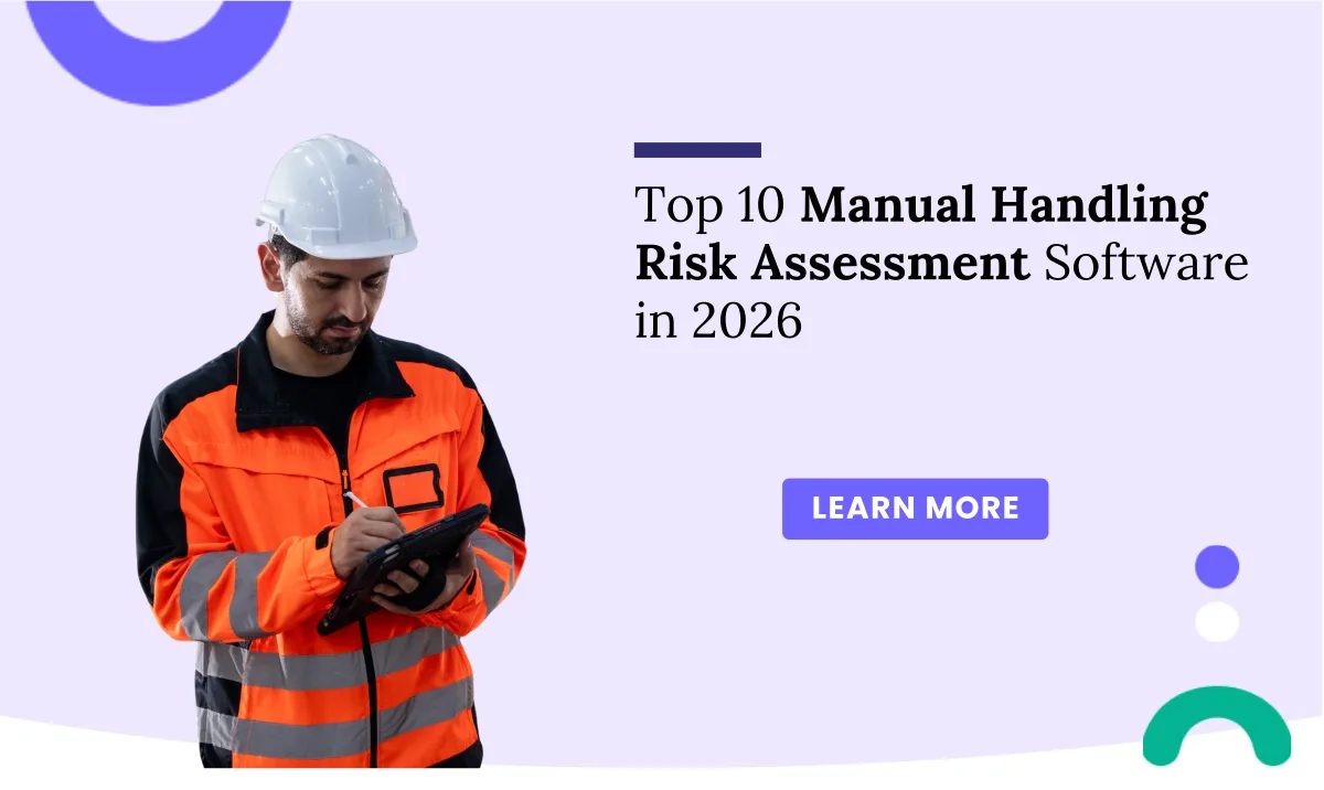 Top 10 Manual Handling Assessment Software