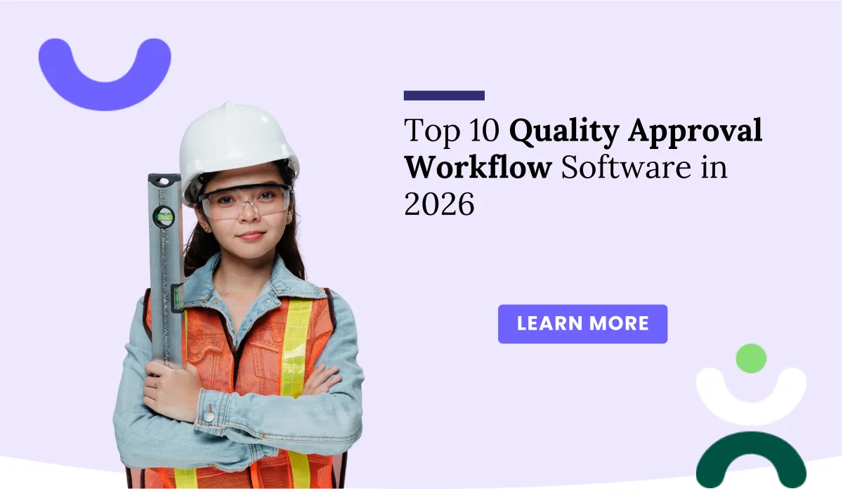 Top 10 Quality Review and Approval Workflow Software