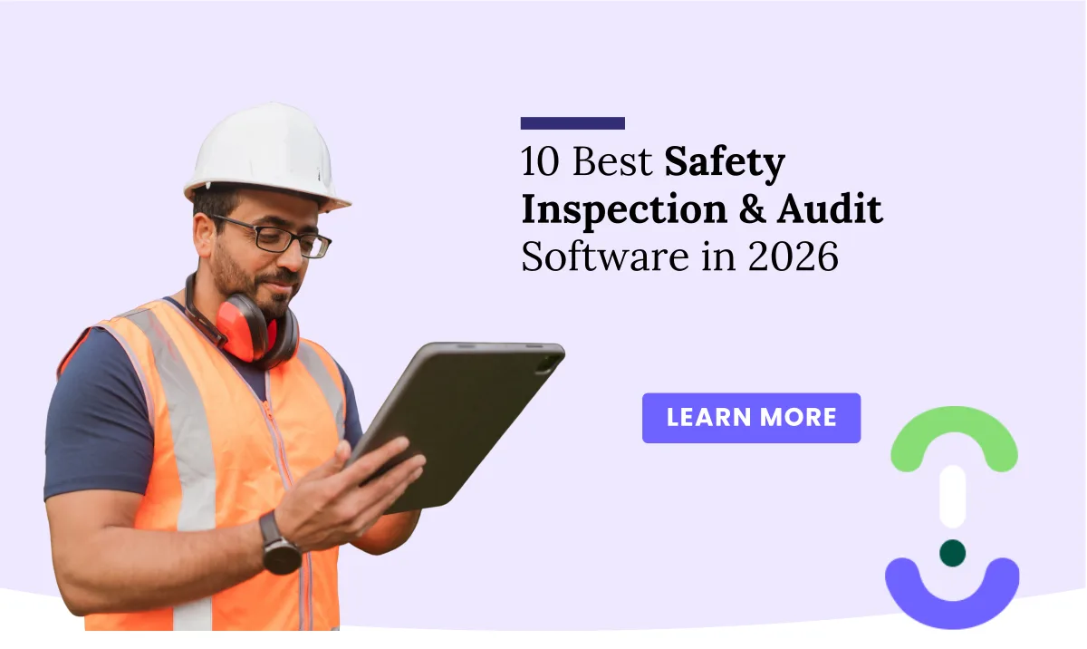 Top 10 Safety Audit and Inspection Software